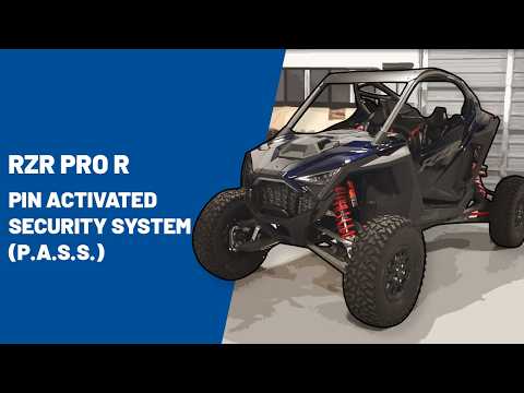 RZR Pro R | Pin Activated Security System (P.A.S.S.) | Polaris Off Road Vehicles