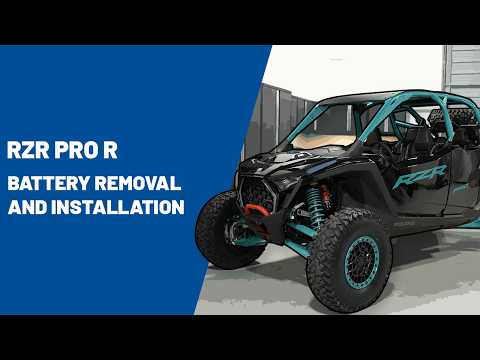 RZR Pro R | Battery Removal and Installation | Polaris Off Road Vehicles