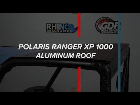 Polaris Ranger XP 570 Aluminum Roof
