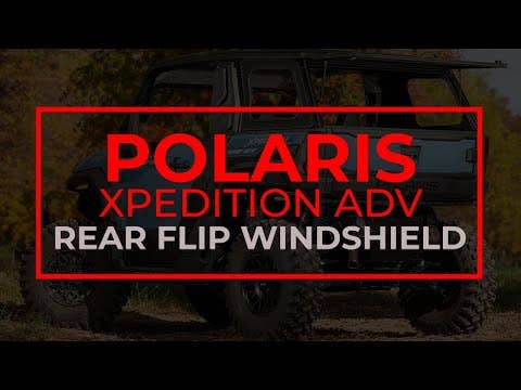 Polaris Xpedition ADV Rear Flip Windshield
